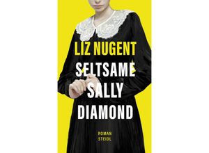 9783969993224 - Seltsame Sally Diamond - Liz Nugent Leinen