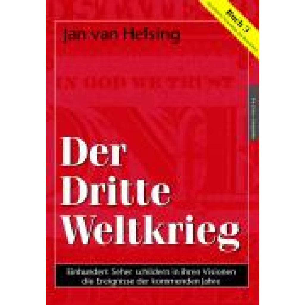 9783980573351 - Helsing Jan van Buch 3 Der Dritte Weltkrieg