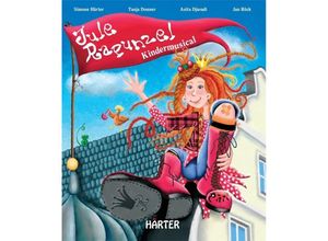 9783981080766 - Jule Rapunzel m Audio-CD - Simone Härter Asita Djavadi Gebunden