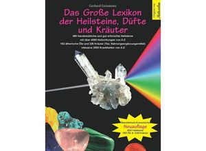 9783981149227 - Das Große Lexikon der Heilsteine Düfte und Kräuter - Gerhard Gutzmann Kartoniert (TB)