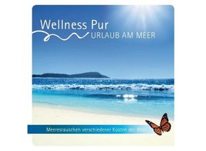 9783981368765 - Urlaub am Meer 1 Audio-CD - Wellness Pur (Hörbuch)