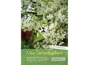 9783981472387 - Mein Gartentagebuch - blütenreich - Kartoniert (TB)