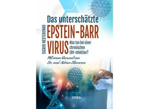 9783981484410 - Das unterschätzte Epstein-Barr-Virus - Sigrid Nesterenko Kartoniert (TB)