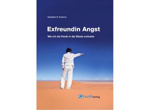 9783981501308 - Exfreundin Angst - Sebastian Kraemer Kartoniert (TB)