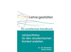 9783981540529 - Lehrportfolios für den akademischen Kontext erstellen - Eva Reichmann Bianca Sievert Kartoniert (TB)