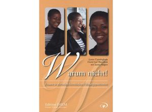 9783981632804 - Edition JMEM   Warum nicht? - Loren Cunningham David Joel Hamilton Janice Rogers Kartoniert (TB)