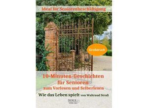 9783981674248 - 10-Minuten-Geschichten für Senioren zum Vorlesen und Selberlesen - Waltraud Straß Taschenbuch