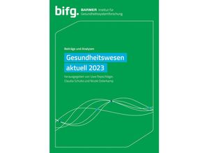 9783981880960 - BARMER Gesundheitswesen aktuell 2023 - Claudia Schulte Nicole Osterkamp Kartoniert (TB)