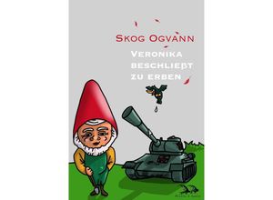 9783981905410 - Veronika beschließt zu erben - Skog Ogvann Taschenbuch