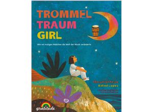 9783982076881 - Trommeltraumgirl - Margarita Engle Gebunden