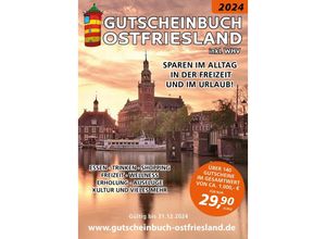 9783982113661 - Gutscheinbuch 2024 Ostfriesland inkl WHV - K Frano-Systems - Inh Frank Noever e Kartoniert (TB)