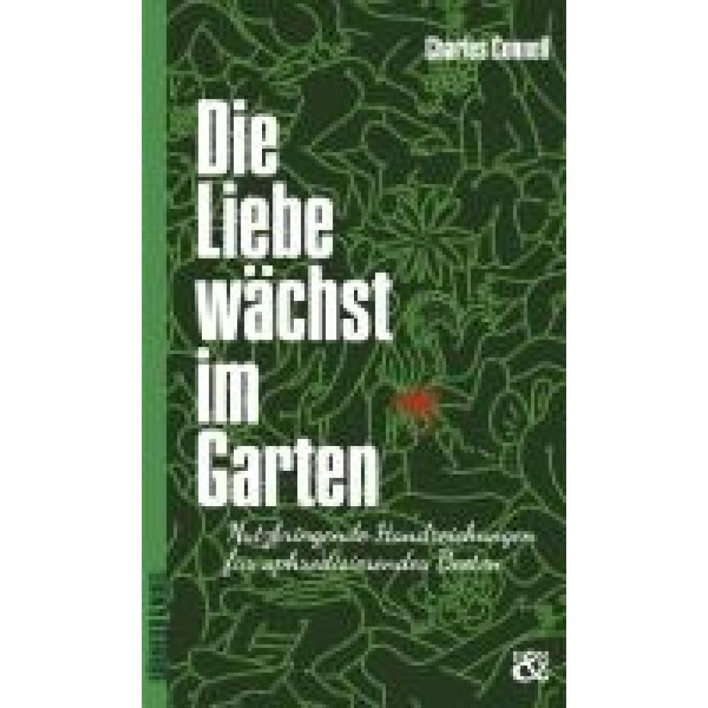 9783982170534 - Connell Charles Die Liebe wächst im Garten