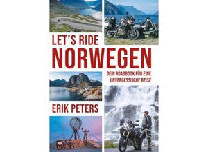 9783982218496 - Erik Peters - Lets Ride Norwegen Kartoniert (TB)