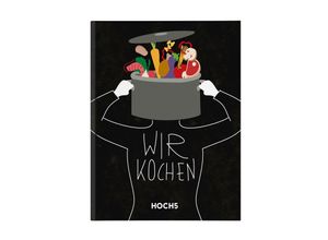 9783982297828 - WIR KOCHEN - Tobias Heyer Klaus Breinig Gebunden