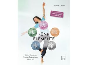 9783982309934 - Fünf Elemente - Michaela Busch Kartoniert (TB)