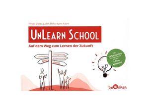 9783982318523 - UnLearn School - Teresa Zierer Judith Holle Björn Adam Kartoniert (TB)