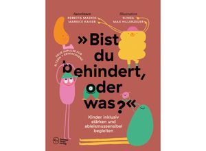 9783982368139 - »Bist du behindert oder was?« - Rebecca Maskos Mareice Kaiser Kartoniert (TB)