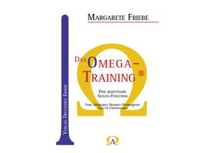 9783982402635 - Das Omega - Training ® - Margarete Friebe Kartoniert (TB)