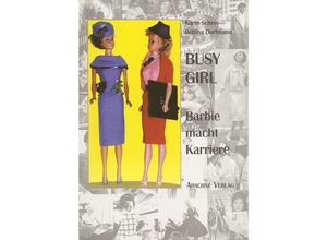 9783982450667 - Busy Girl - Karin Schrey Bettina Dorfmann Taschenbuch