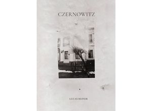 9783982457833 - Czernowitz - Lucas Reiner Taschenbuch