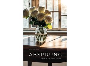 9783982497501 - Absprung - Hans Schelling Taschenbuch