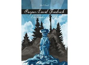 9783982562315 - Caspar David Friedrich (Hardcover) - Bart Proost Stijn Verhaeghe Gebunden