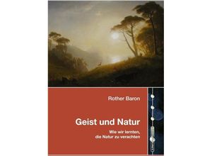 9783982575124 - Geist und Natur - Rother Baron