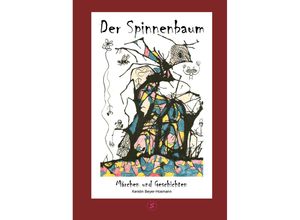 9783985031528 - Der Spinnenbaum - Kerstin Beyer-Hosmann Gebunden