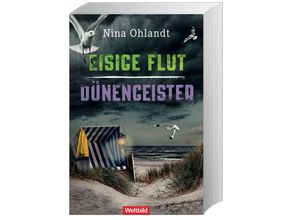 9783985076246 - Eisige Flut   Dünengeister  Kommissar John Benthien Bd 5 & 6 - Nina Ohlandt Taschenbuch