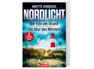 9783985076468 - Nordlicht - Die Tote am Strand Die Spur des Mörders   Boisen & Nyborg Bd 1+2 - Anette Hinrichs Taschenbuch