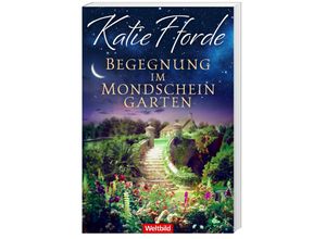 9783985076505 - Begegnung im Mondscheingarten - Katie Fforde Taschenbuch