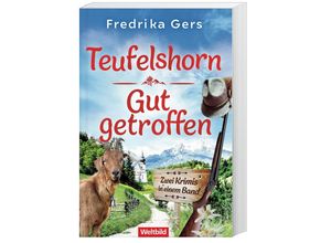 9783985076710 - Fredrika Gers - GEBRAUCHT Teufelshorn Gut Getroffen (Krimi-Doppelband) - Preis vom 04112023 060105 h