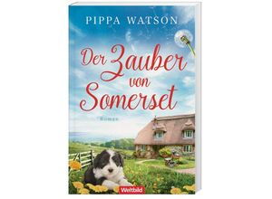 9783985076727 - Der Zauber von Somerset - Pippa Watson Taschenbuch