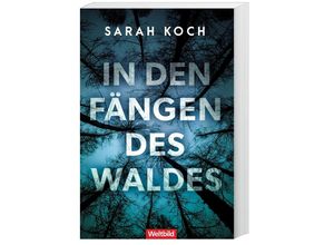 9783985076796 - In den Fängen des Waldes - Sarah Koch Taschenbuch