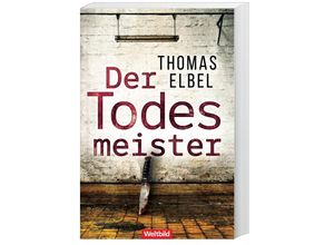 9783985076826 - Der Todesmeister - Thomas Elbel Taschenbuch