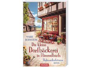 9783985078417 - Puderzuckerträume - Die kleine Dorfbäckerei in Himmelbach Band 1 - Marie Bernstein Taschenbuch