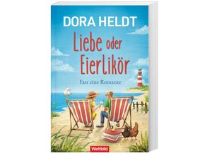 9783985078479 - Liebe oder Eierlikör - Dora Heldt Flex Einband