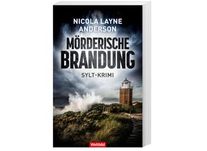 9783985078530 - Mörderische Brandung   Sylt-Krimi - Nicola Layne Anderson Hochwertige Broschur