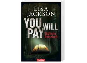 9783985078707 - You will pay - Tödliche Botschaft - Lisa Jackson Taschenbuch