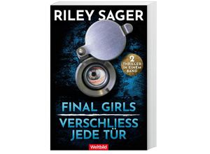 9783985078875 - Final Girls   Verschließ jede Tür - Riley Sager Taschenbuch