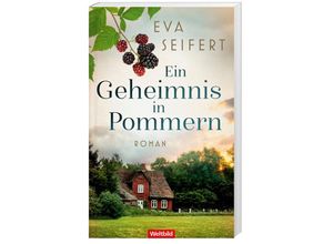 9783985078899 - Ein Geheimnis in Pommern - Eva Seifert Hochwertige Broschur