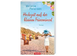 9783985078905 - Hochzeit auf der kleinen Frieseninsel - Melanie Petersen Hochwertige Broschur