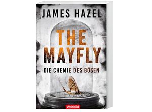 9783985078912 - The Mayfly Die Chemie des Bösen   Charlie Priest-Reihe Bd 1 - James Hazel Taschenbuch