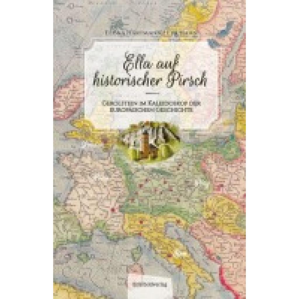 9783985080489 - Hartmann Eli¿ka Ella auf historischer Pirsch