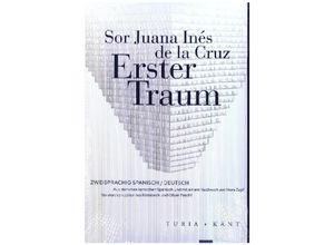 9783985140626 - Neue Subjektile   Erster Traum - Sor Juana Inés de la Cruz Kartoniert (TB)