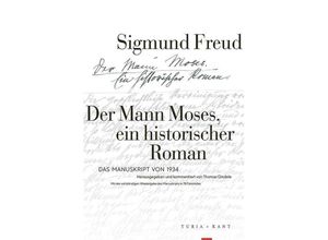 9783985140923 - Der Mann Moses ein historischer Roman - Sigmund Freud Gebunden