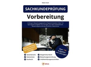 9783985256631 - Sachkundeprüfung 34a GewO Vorbereitung - Robert Knoll Taschenbuch