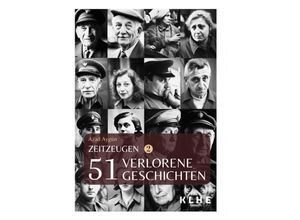 9783985381319 - Zeitzeugen - 51 verlorene Geschichten vom 2 Weltkrieg - Azad Aygün Taschenbuch