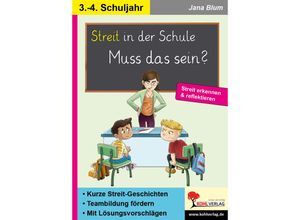 9783985582235 - Streit in der Schule - muss das sein? - Jana Blum Kartoniert (TB)