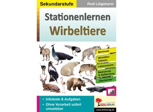 9783985583140 - Stationenlernen Wirbeltiere - Rudi Lütgeharm Kartoniert (TB)